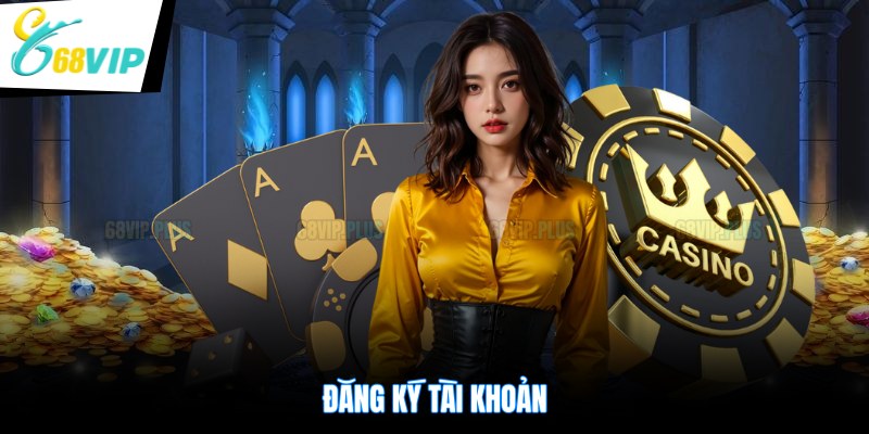 Đăng ký tài khoản